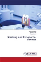 Sanjay Gupta, Anjusha Sharda, NEELU VERMA - Smoking and Periodontal diseases