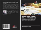 Ramziddin Tursunov - RICERCA NEL CAMPO DELLA VITA SOCIALE