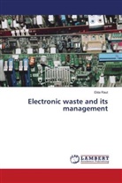 Ekta Raut - Electronic waste and its management