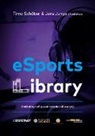 Jens Junge, Timo Schöber - eSports Library