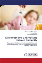 Ouma Collins, Rochford Rosemary, Namuyenga Toko Eunice - Micronutrients and Vaccine Induced Immunity