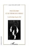 Claude Maillard-Chary - Paul Eluard et le thème de l'oiseau