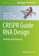 Quentin R. V. Ferry, Tudor A. Fulga, Davi J H F Knapp, David J H F Knapp, David J. H. F. Knapp, Quentin R V Ferry - CRISPR Guide RNA Design