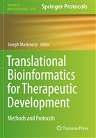 Josep Markowitz, Joseph Markowitz - Translational Bioinformatics for Therapeutic Development