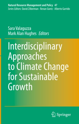 Alan Hughes, Hughes, Hughes, Mar Hughes, Mark Hughes, … - Interdisciplinary Approaches to Climate Change for Sustainable Growth