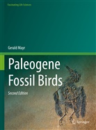 Gerald Mayr - Paleogene Fossil Birds