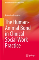 Katherine Compitus - The Human-Animal Bond in Clinical Social Work Practice