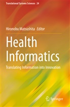Hironob Matsushita, Hironobu Matsushita - Health Informatics