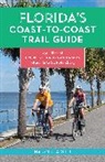 Nanci Adler, Adler Nanci - Floridas Coast-To-Coast Trail Guide