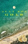 John Christopher Fine, Fine John Christopher - Hunt for Gold