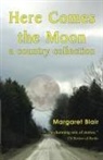 Margaret Blair - Here Comes the Moon