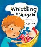 Robin Heald, Peggy Collins - Whistling for Angela