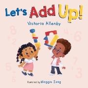 Victoria Allenby, Maggie Zeng - Let's Add Up!