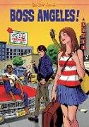 Deke Dickerson - Boss Angeles! - A Guide To Los Angeles RocknRoll Landmarks, 1955-75