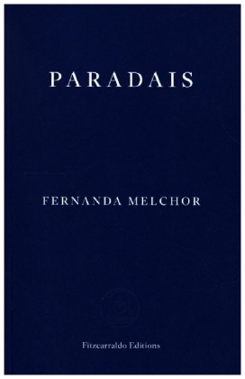 Fernanda Melchor - Paradais