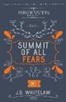 J. D. Whitelaw - Summit of all Fears
