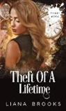 Liana Brooks - Theft Of A Lifetime