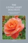 Richard Goodwin - The Living Light Dialogue Volume 15