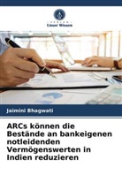 Jaimini Bhagwati - ARCs können die Bestände an bankeigenen notleidenden Vermögenswerten in Indien reduzieren
