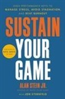 Alan Stein Jr, Alan Stein, Jon Sternfeld, Sternfeld Jon - Sustain Your Game