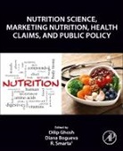 Adju, Foo, Dilip (Director Ghosh, Dilip (Nutriconnect Ghosh, Diana Bogueva, Diana (Adjunct Postdoctoral Fellow Bogueva... - Nutrition Science, Marketing Nutrition, Health Claims, and Public