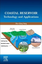 Shu-Qing Yang, Shu-Qing (Associate Professor Yang - Coastal Reservoir Technology and Applications
