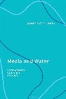 Joanne Garde-Hansen - Media and Water