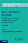 Paolo (Florida State University) Anderson Aluffi, Paolo Aluffi, Paolo (Florida State University) Aluffi, Aluffi Paolo, David Anderson, David (Ohio State University) Anderson... - Facets of Algebraic Geometry: Volume 1