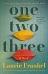 Laurie Frankel - One Two Three