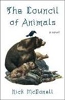 Nick McDonell, Nick/ Tabbutt McDonell, Steven Tabbutt - The Council of Animals