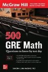 Sandra Luna McCune - 500 GRE Math Questions to Know by Test Day, Second Edition