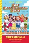 Ann M Martin, Ann M. Martin - Baby-Sitters on Board! (the Baby-Sitters Club: Super Special #1)