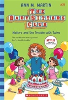 Ann M Martin, Ann M. Martin - Mallory and the Trouble with Twins (The Baby-Sitters Club #21)