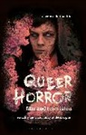 Darren Elliott-Smith, Claire Nally, Angela Smith - Queer Horror Film and Television