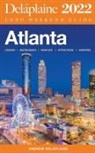Andrew Delaplaine - Atlanta - The Delaplaine 2022 Long Weekend Guide