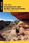 Bill Schneider, Schneider Bill - Hiking Canyonlands and Arches National Parks