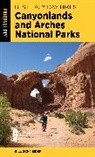 Bill Schneider, Schneider Bill - Best Easy Day Hikes Canyonlands and Arches National Parks