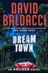 David Baldacci - Dream Town
