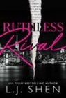 L J Shen, L. J. Shen, L.J. Shen - Ruthless Rival