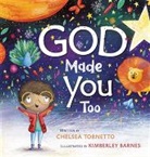Kimberley Barnes, Chelsea Tornetto, Kimberley Barnes - God Made You Too
