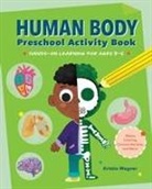 Kristie Wagner - Human Body Preschool Activity Book