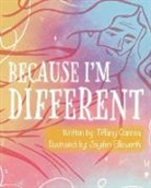 Tiffany Garcea, Jayden Ellsworth - Because I'm Different