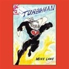 Mike Lane - Turbo-Man