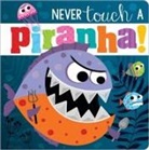 Rosie Greening, Make Believe Ideas Ltd, Stuart Lynch, Make Believe Ideas - Never Touch a Piranha!