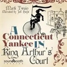 Mark Twain, Jeff Hays - A Connecticut Yankee in King Arthur's Court (Hörbuch)