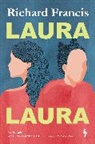 Richard Francis, Francis Richard - Laura Laura