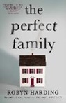 Robyn Harding - Perfect Family