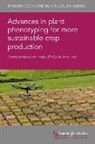 Achim Walter, Achim Walter, Dr Achim Walter - Advances in Plant Phenotyping for More Sustainable Crop Production