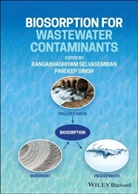 R Selvasembian, Rangabhashiyam Selvasembian, Rangabhashiyam (Sastra Deemed Univer Selvasembian, Rangabhashiyam Singh Selvasembian, Pardeep Singh, Pardeep (University of Delhi Singh... - Biosorption for Wastewater Contaminants