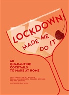 Jassy Davis, Colleen Graham, Graham Colleen, Lance J. Mayhew, Cecilia Rios Murrieta, Amy Zavatto... - Made Me Do It
